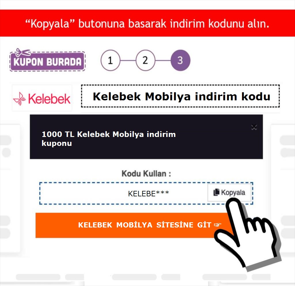 Kelebek Mobilya indirim kodu nasıl alınır adım 3