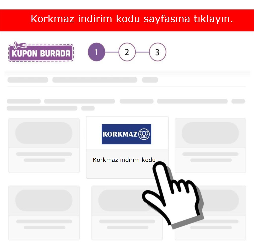 Korkmaz indirim kodu nasıl alınır adım 1